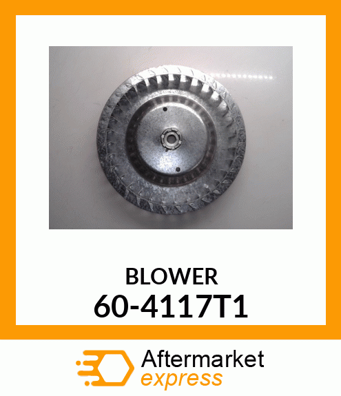 BLOWER 60-4117T1