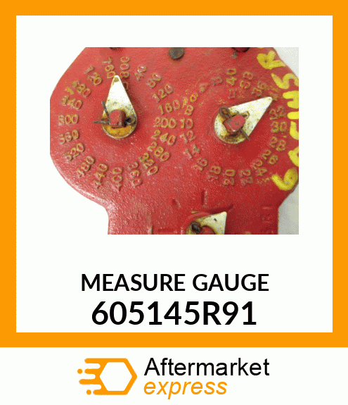 MEASUREGAUGE 605145R91