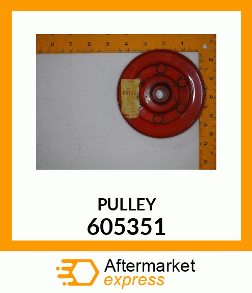 PULLEY 605351