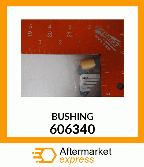 BUSHING 606340