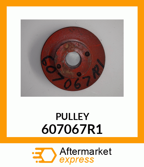 PULLEY 607067R1