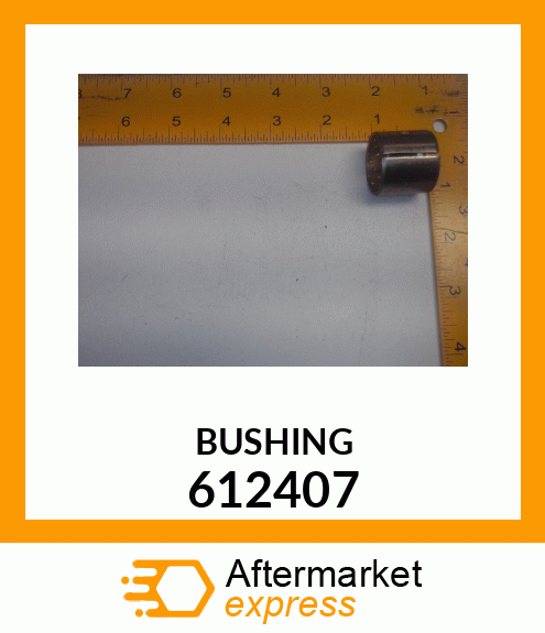 BUSHING 612407