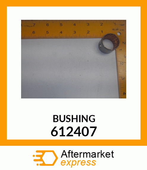 BUSHING 612407