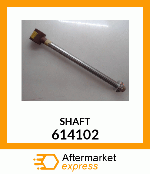 SHAFT 614102