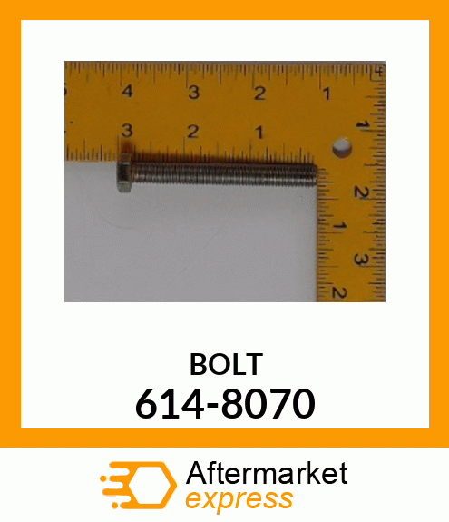 BOLT 614-8070