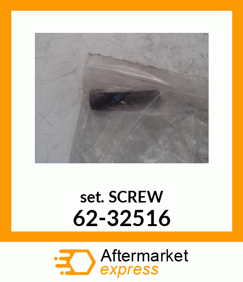 SETSCREW 62-32516