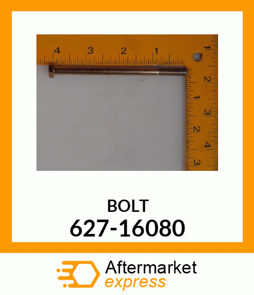 BOLT 627-16080