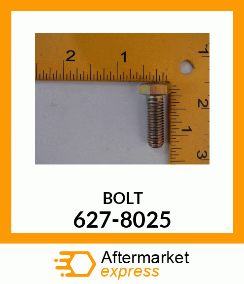 BOLT 627-8025