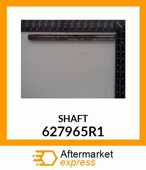 SHAFT 627965R1