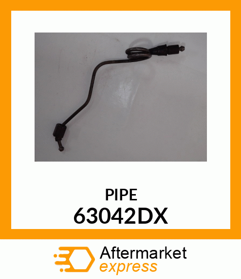 PIPE 63042DX