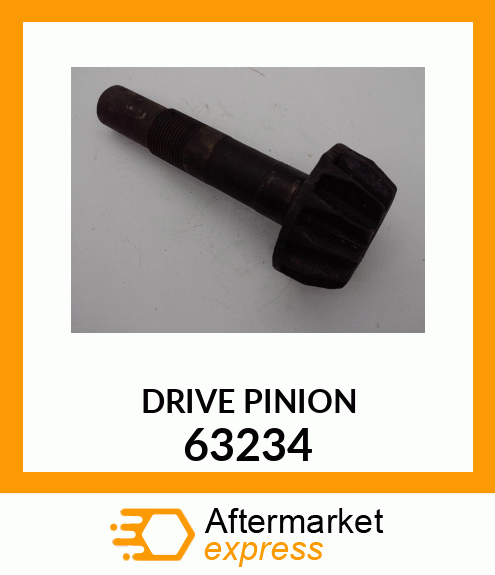 DRIVE_PINION 63234