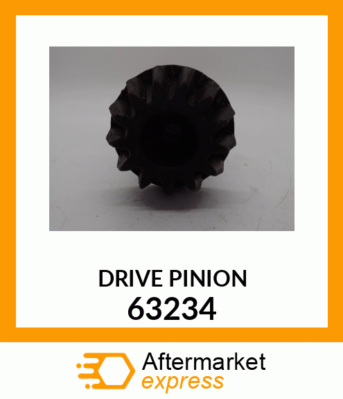 DRIVE_PINION 63234