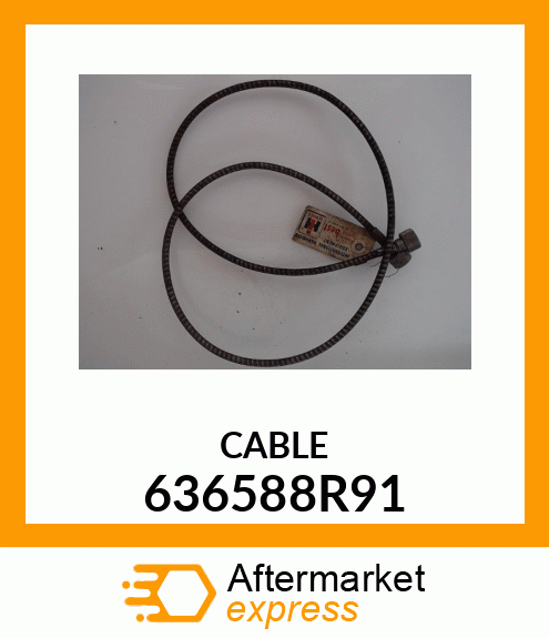 CABLE 636588R91