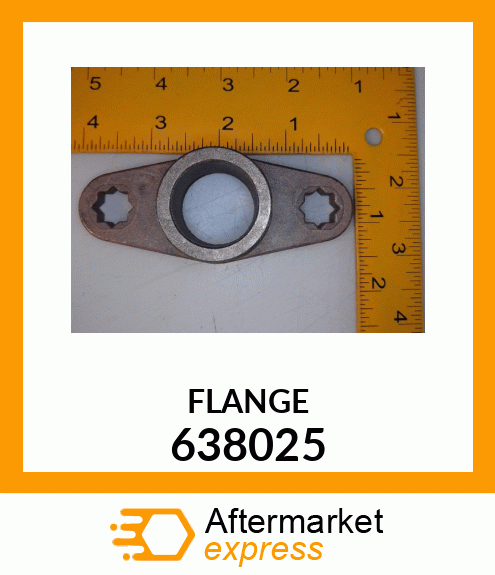 FLANGE 638025