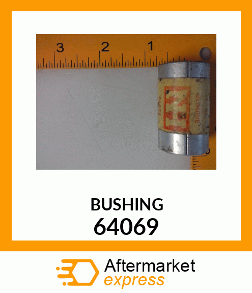 BUSHING 64069