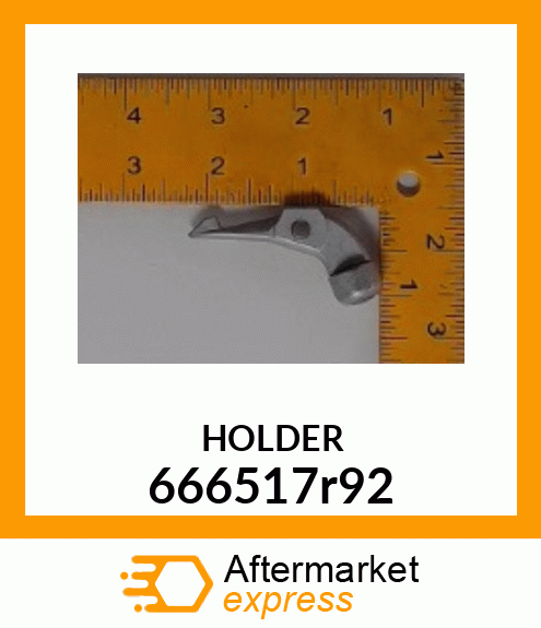 HOLDER 666517r92