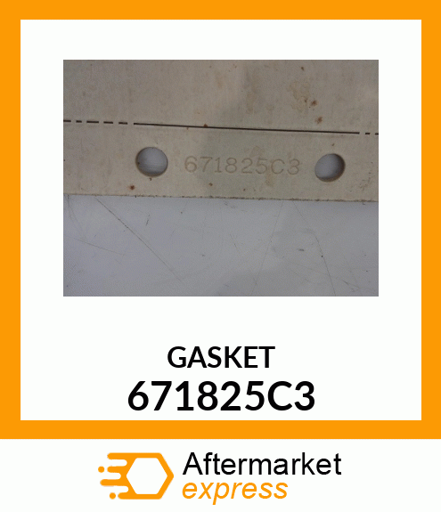 GASKETC3 671825C3