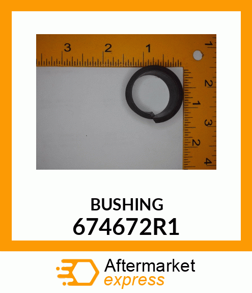 BUSHING 674672R1