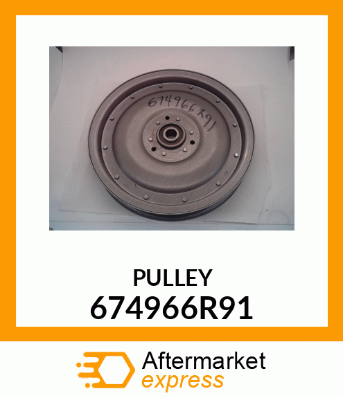 PULLEY 674966R91