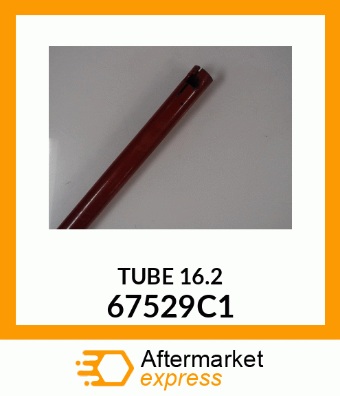 TUBE_16.2 67529C1