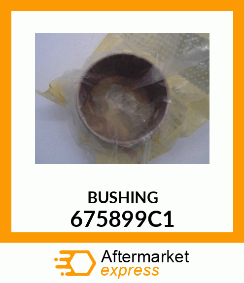 BUSHING 675899C1