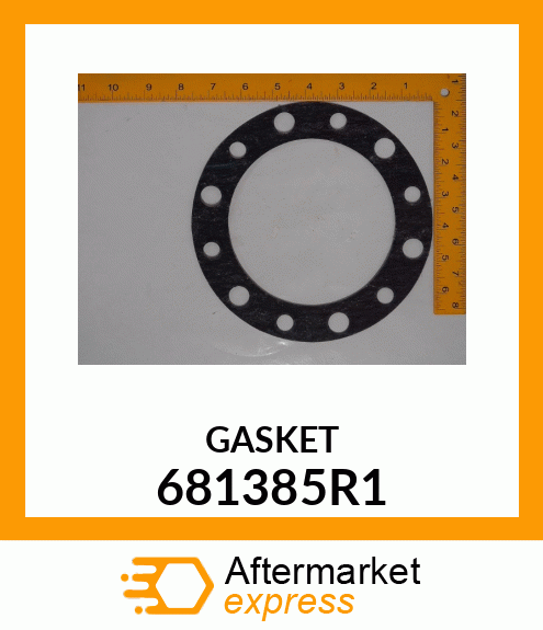 GASKET 681385R1