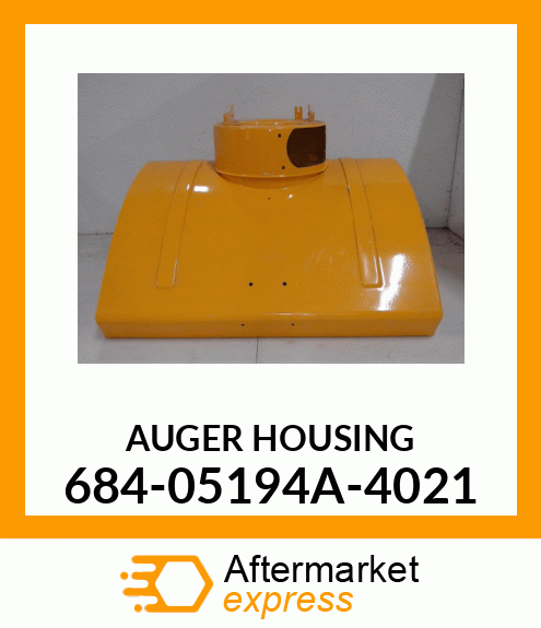 AUGER_HOUSING 684-05194A-4021