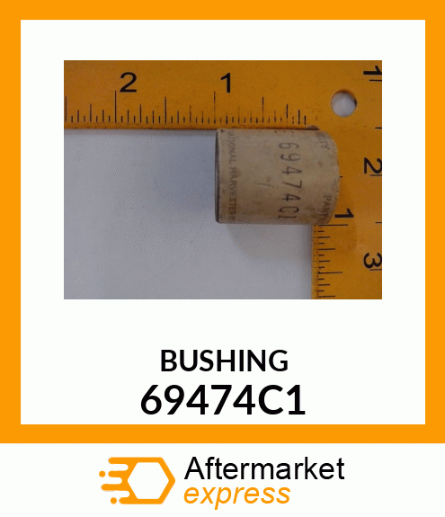 BUSHING 69474C1