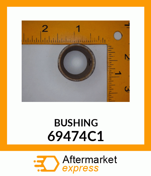 BUSHING 69474C1