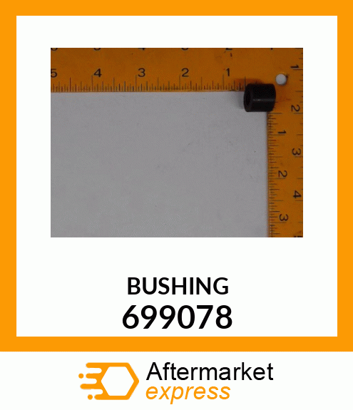 BUSHING 699078