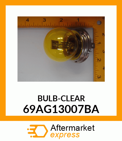 BULB-CLEAR 69AG13007BA