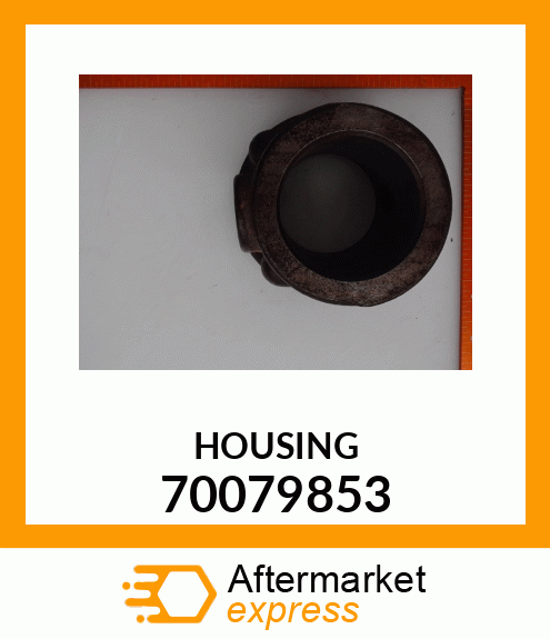 HOUSING 70079853