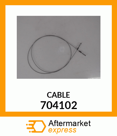 CABLE 704102