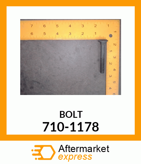 BOLT 710-1178