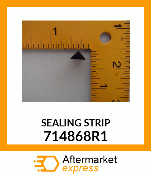 SEALINGSTRIP 714868R1