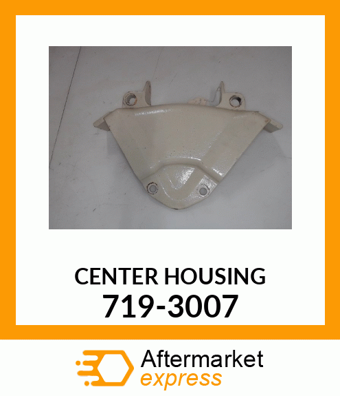 CENTER_HOUSING_ 719-3007