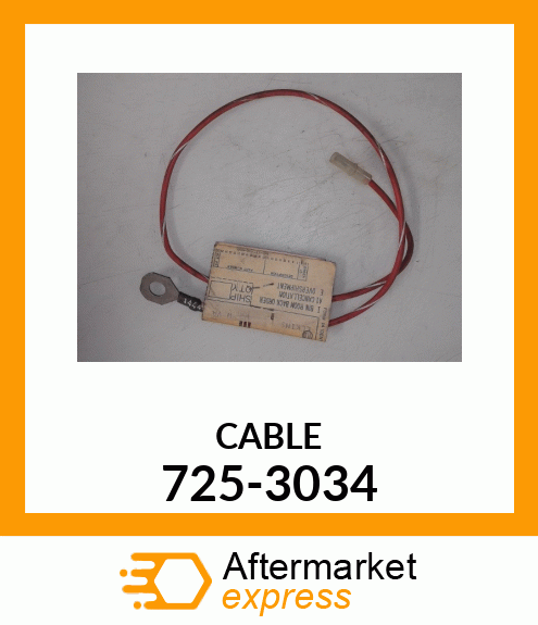 CABLE 725-3034