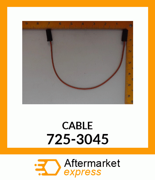 CABLE 725-3045