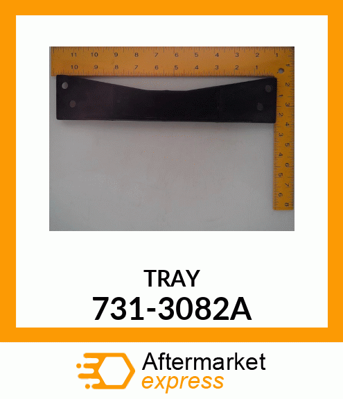 TRAY 731-3082A