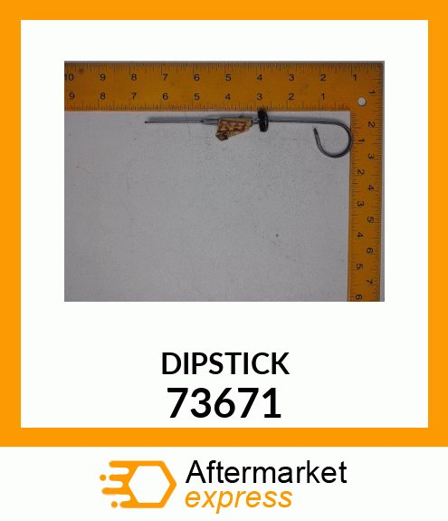 DIPSTICK 73671