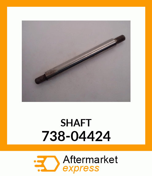 SHAFT 738-04424