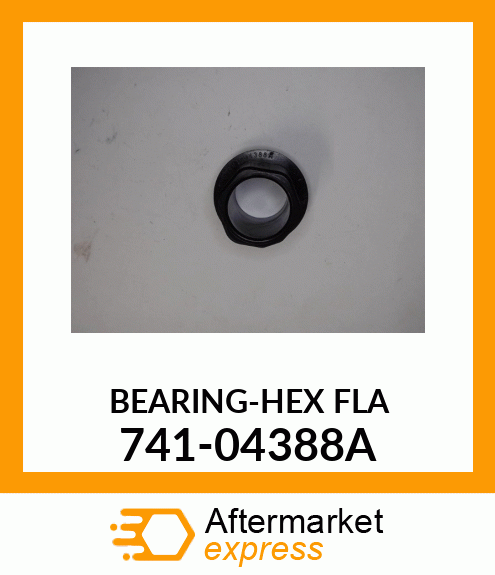 BEARING-HEX_FLA 741-04388A