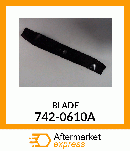 BLADE 742-0610A