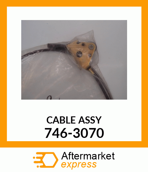 CABLEASSY 746-3070