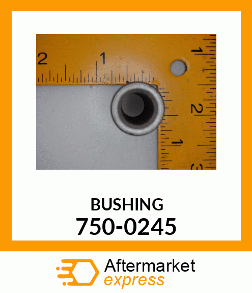 BUSHING 750-0245