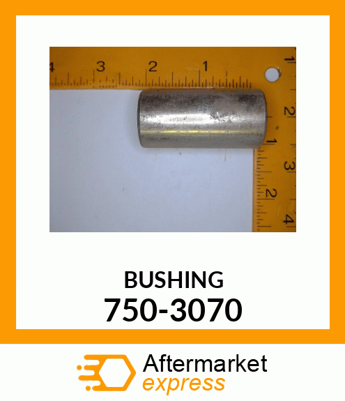 BUSHING 750-3070