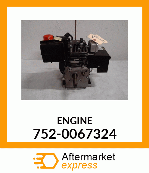 ENGINE 752-0067324