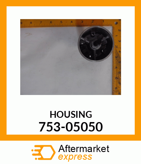 HOUSING 753-05050