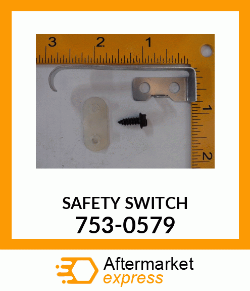 SAFETY_SWITCH 753-0579