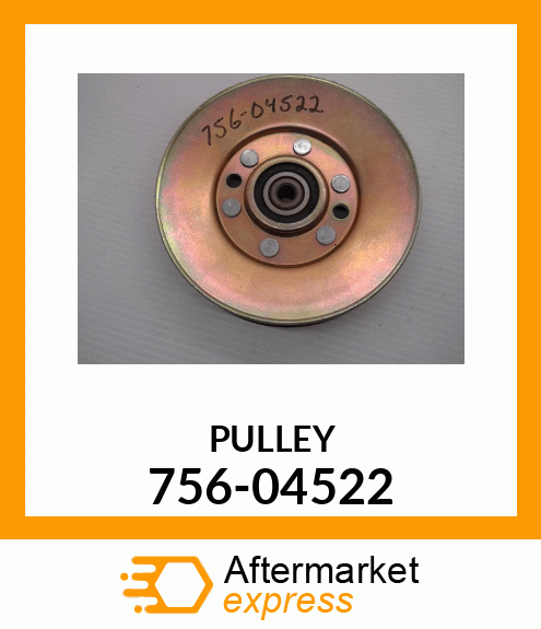 PULLEY 756-04522